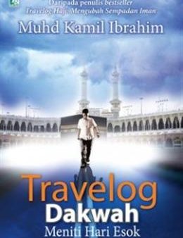 Travelog Dakwah: Meniti Hari Esok For Cheap