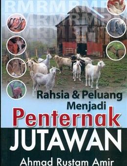 Rahsia dan Peluang Menjadi Penternak Jutawan For Sale