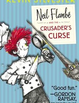 Neil Flambe & The Crusader s Curse (Neil Flambe Capers 03) Fashion