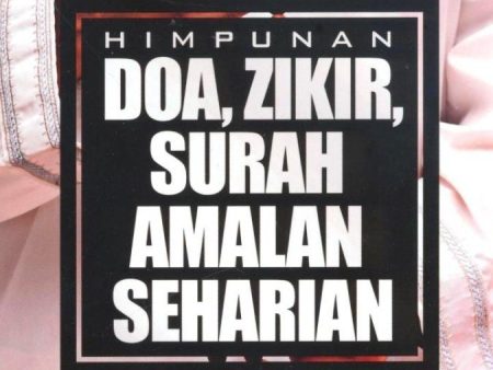 Himpunan Doa, Zikir, Surah Amalan Seharian Hot on Sale