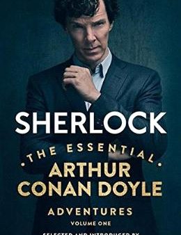 Sherlock: The Essential Arthur Conan Doyle Adventures Volume 1 Sale