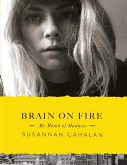 Brain on Fire: My Month of Madness Discount