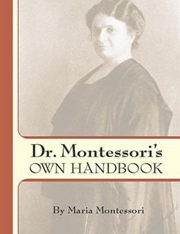 Dr. Montessori s Own Handbook Cheap