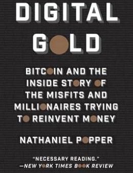 Digital Gold Bitcoin & The Inside Story Hot on Sale