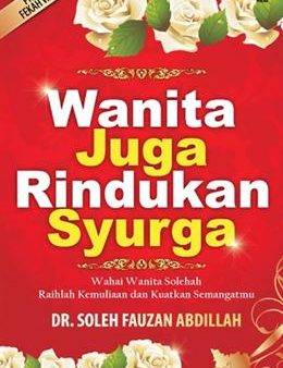 Wanita Juga Rindukan Syurga (Praktikal Fikah Wanita) Hot on Sale