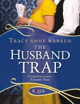 The Husband Trap: A Rouge Regency Romance For Cheap