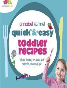 QUICK & EASY TODDLER RECIPES Supply