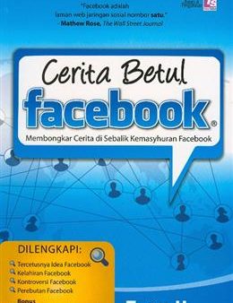 Cerita Betul Facebook: Membongkar Cerita di Sebalik Kemasyhuran Facebook (Bisnes & Pengurusan) For Cheap