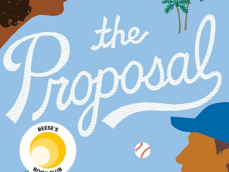 THE PROPOSAL (REESE`S BOOK CLUB FEB19) Online