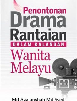 Penontonan Drama Rantaian dalam Kalangan Wanita Melayu Online now