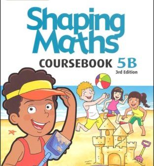 SHAPING MATHS COURSEBOOK 5B 3RD EDITION Cheap