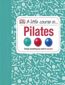 A Little Course in Pilates Online now