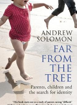 Far from the Tree: Parents, Children and the Search for Identity Sale