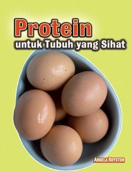 Protein Untuk Tubuh Yang Sihat on Sale