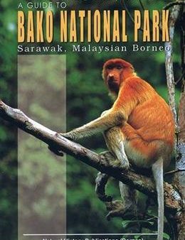 A Guide to Bako National Park: Sarawak, Malaysian Borneo on Sale