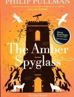 The Amber Spyglass (His Dark Marterials #3) Hot on Sale