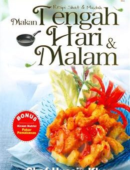 Makan Tengah Hari & Malam: Resipi Sihat & Mudah For Cheap