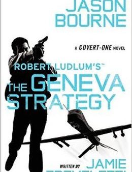 Robert Ludlum s (TM) the Geneva Strategy Hot on Sale