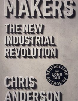 Makers: The New Industrial Revolution Online