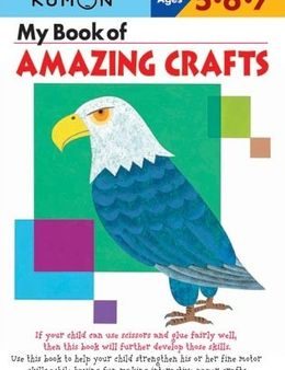 KUMON WORKBOOKS MY BOOK OF AMAZING CRAFTS AGES 5 6 7 Online now