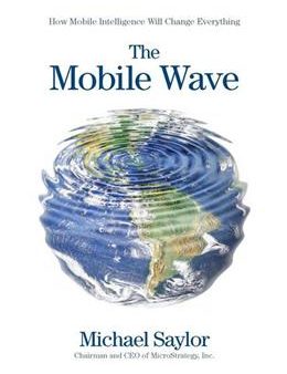 The Mobile Wave: How Mobile Intelligence Will Change Everything Online Hot Sale