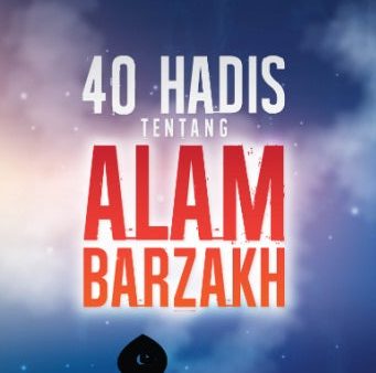 40 Hadis Tentang Alam Barzakh Online Hot Sale