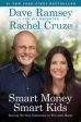 Smart Money Smart Kids: Raising the Next Generation to Win with Money For Discount