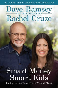 Smart Money Smart Kids: Raising the Next Generation to Win with Money For Discount