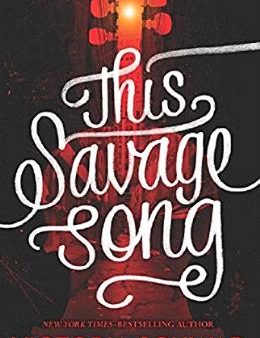 This Savage Song (Monsters Of Verity) Hot on Sale