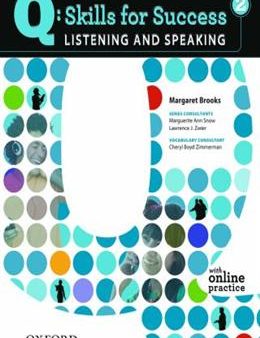 Q: Skills for Success 2 Listening & Speaking Student Book with Online Practice Fashion