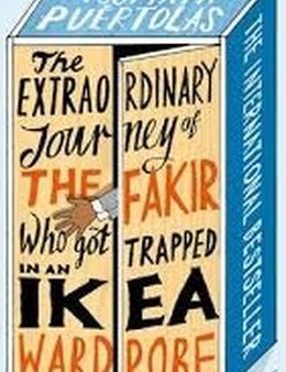 The Extraordinary Journey of the Fakir Who Got Trapped in an Ikea Wardrobe Online