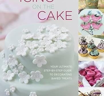 The Icing on the Cake: Your Ultimate Step-by-Step Guide to Decorating Baked Treats Fashion