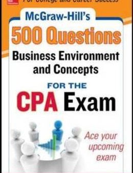 McGraw-Hill Education 500 Questions Business Environment & Concepts for the CPA Exam Discount