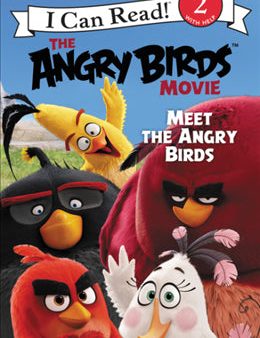 THE ANGRY BIRDS MOVIE: MEET THE ANGRY BIRDS ( I CAN READ LEV Cheap