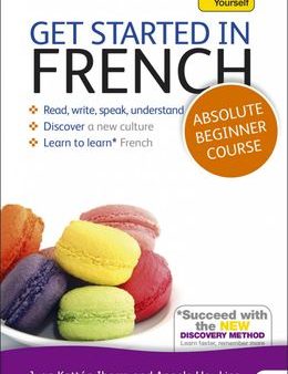 Get Started in French Absolute Beginner Course (Teach Yourself) Supply