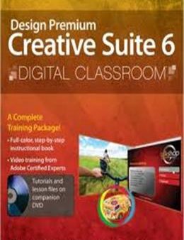 Adobe Creative Suite 6 Design & Web Premium Digital Classroom Online now