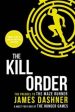 THE KILL ORDER ( MAZE RUNNER PREQUEL) Online