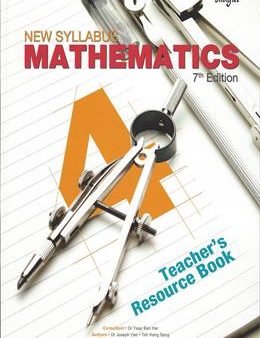 NEW SYLLABUS MATHEMATICS TEACHER`S RESOURCE BOOK 4 7TH ED For Cheap