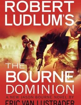 Robert Ludlum s: The Bourne Dominion Online Sale