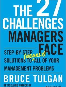 The 27 Challenges Managers Face: Step-by-Step Solutions to (Nearly) All of Your Management Problems Online Hot Sale