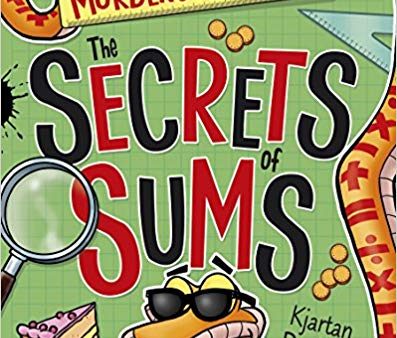 The Secrets of Sums (Murderous Maths) on Sale