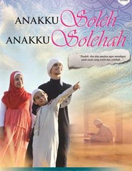 Anakku Soleh Anakku Solehah Sale