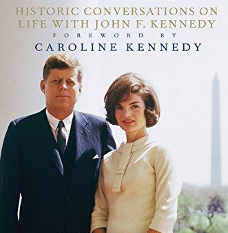 Jacqueline Kennedy: Historic Conversations On Life With John For Discount