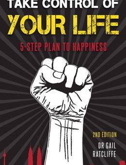 Take Control of Your Life: 5-Step Plan to Happiness, 2E Online Hot Sale