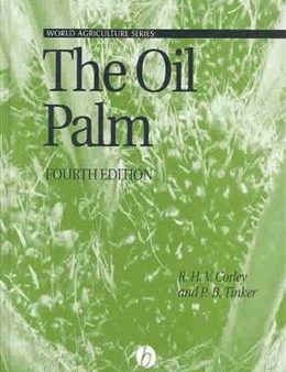 The Oil Palm (Fourth Edition) (World Agriculture Series) Fashion