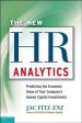 The New HR Analytics: Predicting the Economic Value of Your Company s Human Capital Investments Supply