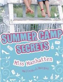 Summer Camp Secrets #1: Miss Manhattan Online Hot Sale