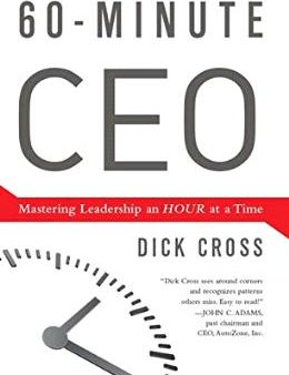 60-Minute CEO: Mastering Leadership an Hour at a Time For Sale