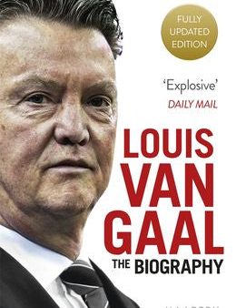 Louis van Gaal: The Biography Online