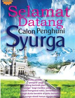 Selamat Datang Calon Penghuni Syurga Sale